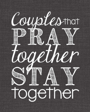 Couples That Pray Together Stay Together Typography Art - Get it NOW ...