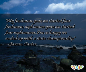 freshman quotes for shirts. sophomore year quotes