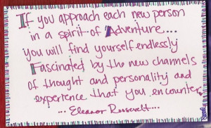 If you approach each new person...
