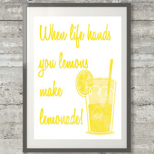When Life Hands You Lemons Printable Poster plus 24 more lemon recipes ...