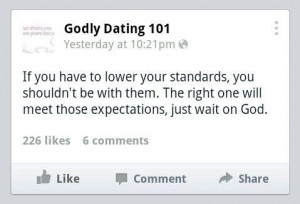 Never lower your standards...