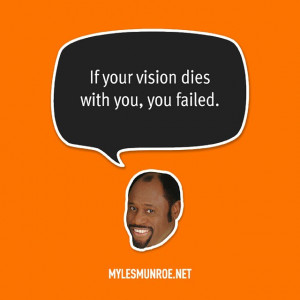 ... death…”| Ten powerful quotes Myles Munroe will be remembered for