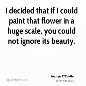 Georgia O'Keeffe Nature Quotes