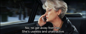 No,no get away from her.She's useless and unattractive.