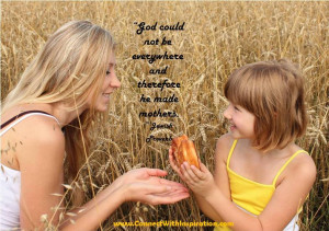 ... God Could Not Be Everywhere Quote, Mother's Day, Inspirational quote