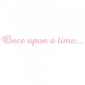 upon a time removable once upon a time quote art