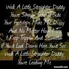 Walk A Little Straighter ~ Billy Currington