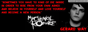 Gerard Way Quote My Chemical Romance Profile Facebook Covers