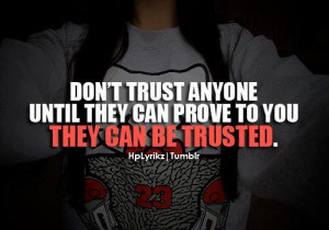 Don't trust anyone until