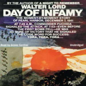 Day of Infamy Walter Lord