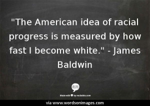 Quotes by james baldwin