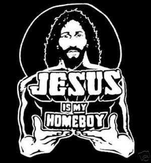 All Graphics » jesus is my home boy