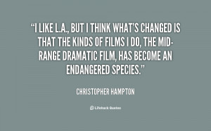 quote Christopher Hampton i like la but i think whats 130330 4 png