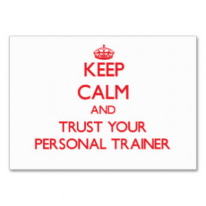 Keep Calm and Trust Your Personal Trainer Large Business Cards (Pack ...
