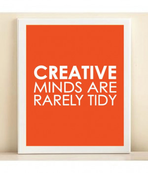 and guess what.....my house is rarely tidy either!