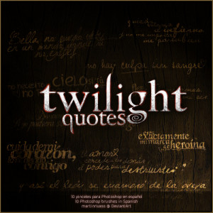 Twilight quotes brushes by martinrivass