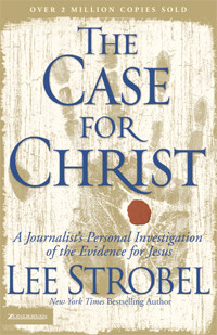 Lee Strobel The Case For Christ Quotes