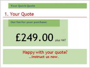 ... quote just provides the bare minimum (just the solicitor's basic fee
