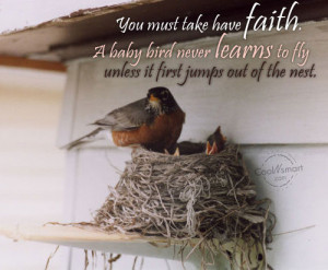 Faith Quote: You must take have faith. A baby... Faith-(4)
