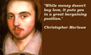 Best Selected Quotes of ‘Christopher Marlowe’