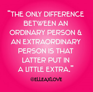 extra Becoming Extraordinary by Going the Extra Mile