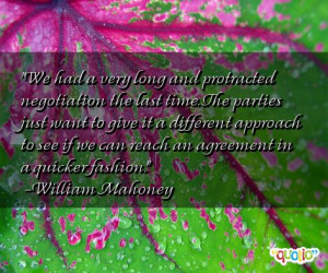 We had a very long and protracted