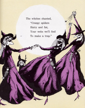 ... it.) and off they go to find spider webs with which to weave a trap