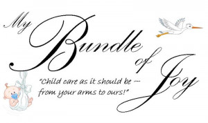 My Bundle Of Joy - Joy Quotes