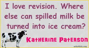 Katherine Paterson on why she loves revising.