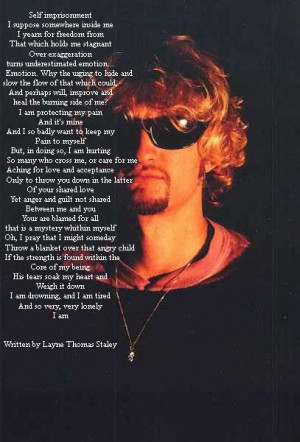 Layne Quotes, Staley Alice, 407600 Pixel, Layne Staley Quotes ...