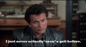 funny lawyer quote - my cousin vinny - never actually 'seen' a grit ...