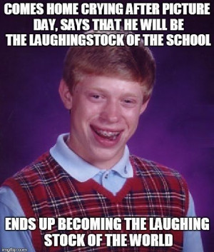 Bad Luck Brian Funny Pictures Photos Images