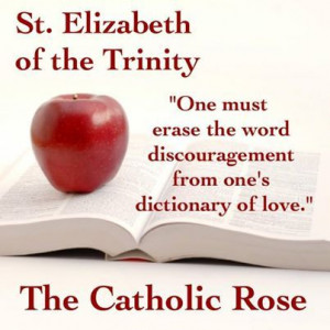 St. Elizabeth of the Trinity...