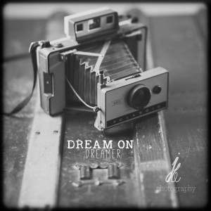 Dream on Dreamer Polaroid Camera Quote 10 by JBaronePhotography, $30 ...