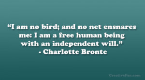... am a free human being with an independent will.” – Charlotte