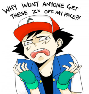 pokemon Ash Ketchum stupid crap