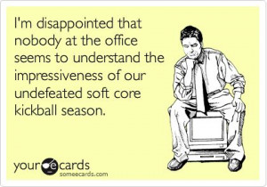 Funny Kickball Quotes