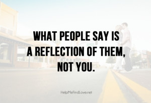 when someone spreads nasty rumors about you it says more about them ...