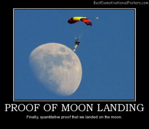 proof-of-moon-landing-man-lands-parachute-best-demotivational-posters