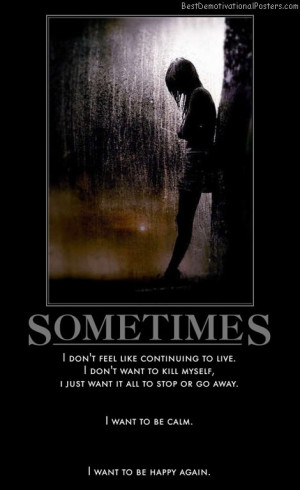 sometimes-live-kill-away-calm-happy-best-demotivational-posters
