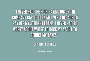 quote-Christine-ODonnell-i-never-had-the-high-paying-job-or-27585.png