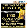 CHRIST QUOTES - WORDS OF JESUS - ULTIMATE COLLECTION - All Sayings ...