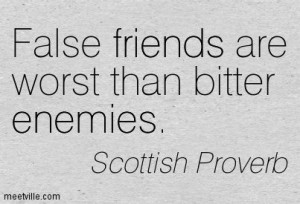Quotes About False Friends. QuotesGram
