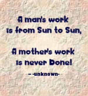 ... Inspirational Quotes, Favorite Quotes, Mom Quotes, Mothers Work