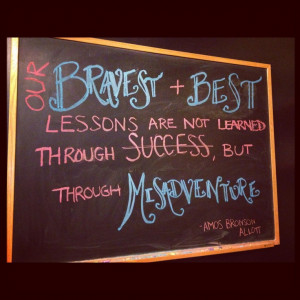 CHALK TALK: Blackboard Quote of the Week... 