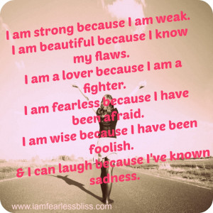 Am Fearless Quotes I am fearless