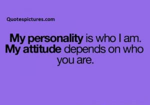 Best Funny Tumblr Quotes for facebook - My personality is who i am