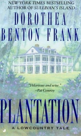... Dorothea Benton Frank, Lowcountry Tales, Southern Families, Dorthea