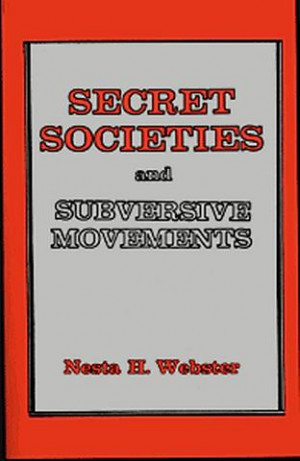 Secret Societies and Subversice Movements