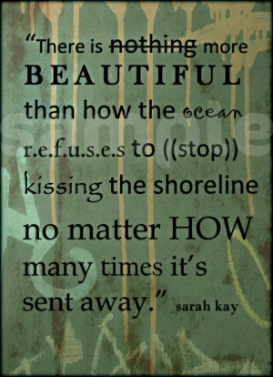 Sarah Kay Quote: 